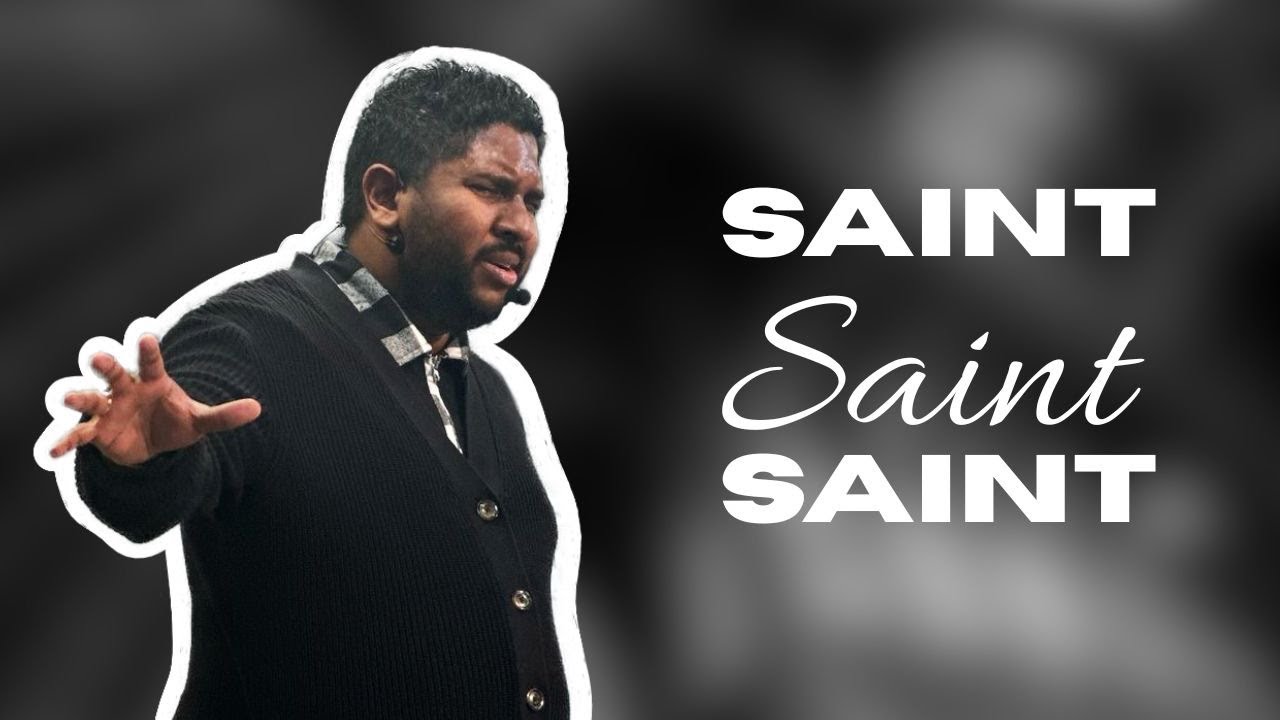 SAINT SAINT SAINT (Partie 1)